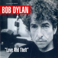 Bob Dylan - Love And Theft (Deluxe Edition) [CD 1]