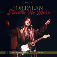 Bob Dylan - The Bootleg Series Vol. 13 - Trouble No More (1979-1981) (CD 1)
