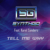 Synthgo - Tell Me Why (Single)
