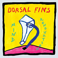 Dorsal Fins - Mind Renovation