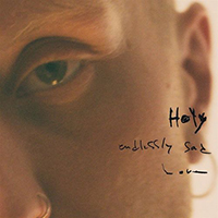 Elias (SWE) - Holy, Endlessly Sad, Love (Deluxe Edition)