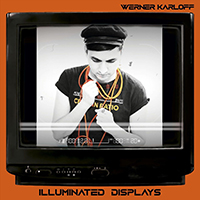 Karloff, Werner - Illuminated Displays (EP)