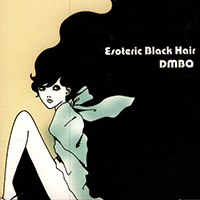 DMBQ - Esoteric Black Hair (Single)