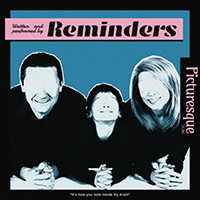 Reminders - Picturesque (Single)
