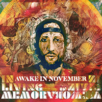 In Living Memory - Awake In November