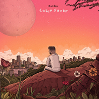 Xander - Cabin Fever (Single)