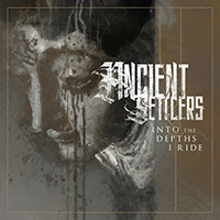 Ancient Settlers - Into the Depths I Ride (Single)