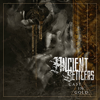 Ancient Settlers - Cast in Gold (Single)