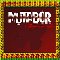 Mutabor - Willkommen in Der Schablone (EP)