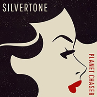 Silvertone (USA, IL) - Planet Chaser