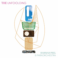 Peel, Hannah - The Unfolding (with Paraorchestra)