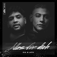 O.G. - Alles fur dich (with Lativ) (Single)