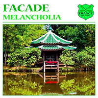 Facade (GBR) - Melancholia (Single)