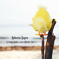 Roberto Negro - Loving Suite pour Birdy So