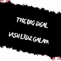 Big Deal (LVA) - Visu lidz galam (Single)