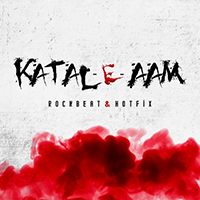 HotFix (IND) - Katal-E-Aam (with Rockbeat) (Single)