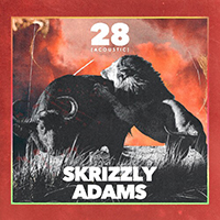 Skrizzly Adams - 28 (Acoustic Single)