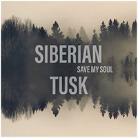 Siberian Tusk - Save My Soul