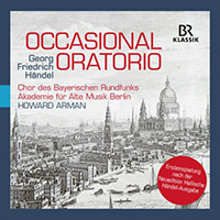 Arman, Howard - Handel: Occasional Oratorio (with Chor Des Bayerischen Rundfunks) (CD 1)
