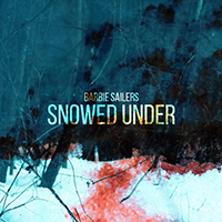 Barbie Sailers - Snowed Under (Single)