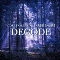 Barbie Sailers - Decode (with Violet Orlandi) (Single)