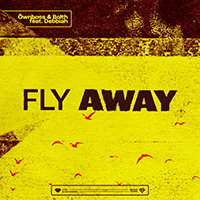 Ownboss - Fly Away (with Bolth, Debbiah) (Single)
