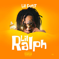 Lil Gotit - Lil Ralph (Single)