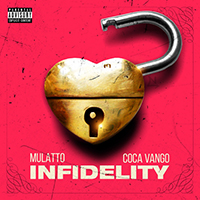 Latto - Infidelity (with Coca Vango) (Single)