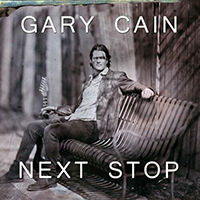 Cain, Gary - Next Stop