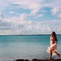 Robinson, Gray - Million Miles (Single)