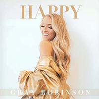 Robinson, Gray - Happy (Single)