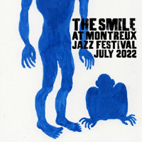 Smile - The Smile (Live at Montreux Jazz Festival, July 2022)