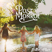 Post Monroe - Better Place (Single)