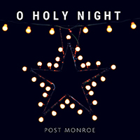 Post Monroe - O Holy Night (Single)
