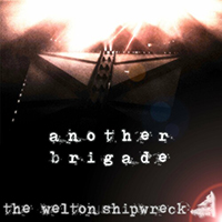 Welton Shipwreck - Another Brigade