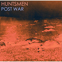 Huntsmen - Post War (EP)