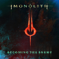Imonolith - Becoming the Enemy (with Johannes Eckerstrom) (Single)
