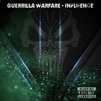 Guerrilla Warfare - Influence (Single)