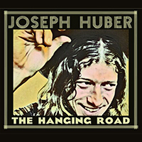 Huber, Joseph - The Hanging Road