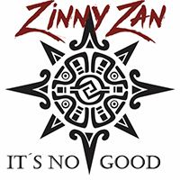 Zinny Zan - It's No Good (Single)