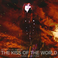 Beauty in Chaos - The Kiss of the World (with Elena Alice Fossi) (Single)