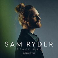 Sam Ryder - Space Man (Acoustic Single)