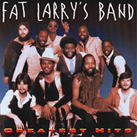Fat Larry's Band - Greatest Hits
