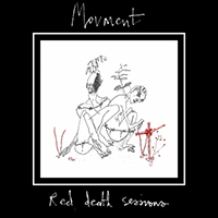 Movment - Red Death Sessions (EP)