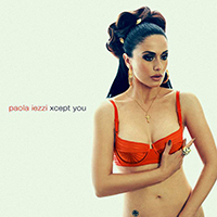 Iezzi, Paola - Xcept You  (Single)