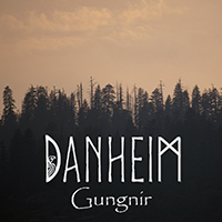 Danheim - Gungnir (Single)