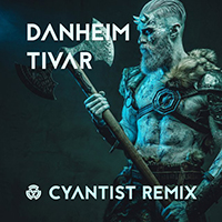 Danheim - Tivar (Cyantist Remix)