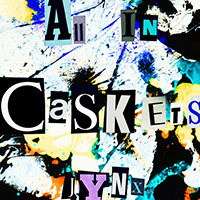 Jynx - All In Caskets (La Segunda Parte) (feat. Kid Bookie, Notions, Chamo NYC) (Single)