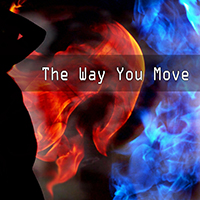 Order of the Fallen - The Way You Move (Single)