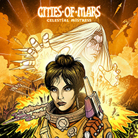 Cities of Mars - Celestial Mistress (EP)